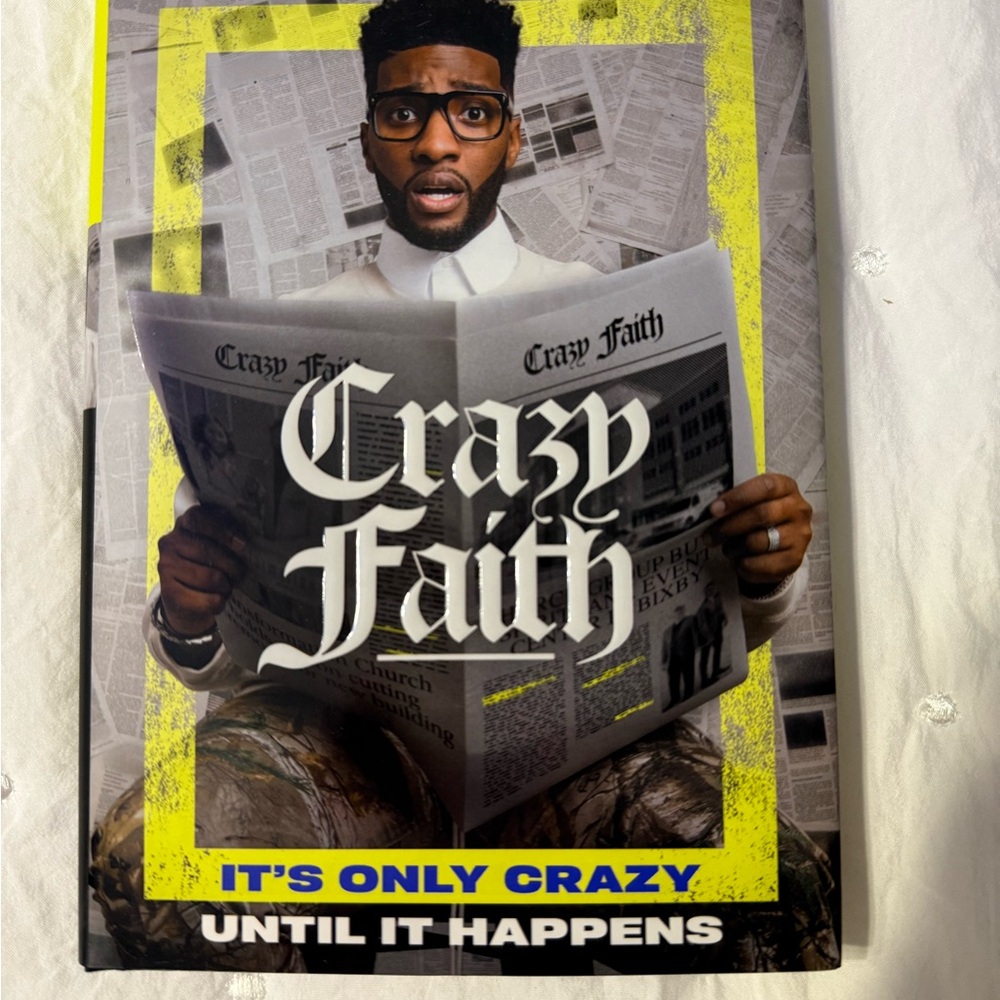 Crazy Faith by Michael Todd